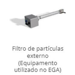 Filtro de partículas externo (Equipamento utilizado no EGA)